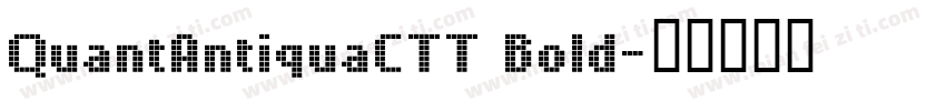 QuantAntiquaCTT Bold字体转换